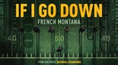 If I Go Down(from the film National Champions - Official Audio)