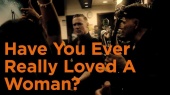 Have You Ever Really Loved A Woman?(Classic Version)