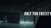 Only You Freestyle