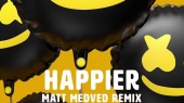 Happier(Matt Medved Remix | Audio)