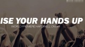Raise Your Hands World Premiere on Hardwell On Air)