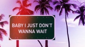 I Don't Wanna Wait(Lyric Video)