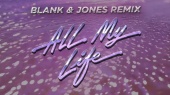 All My Life(Blank & Jones Remix Visualizer)