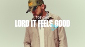 Lord It Feels Good(Lyric Video)