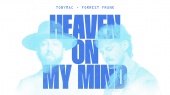 Heaven On My Mind(Audio)