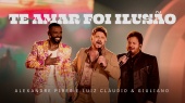 Te Amar Foi Ilusão(Ao Vivo)